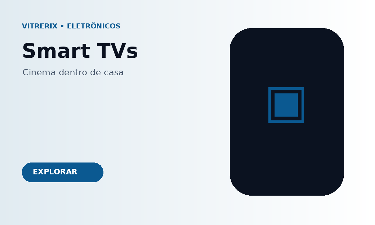 Smart TVs