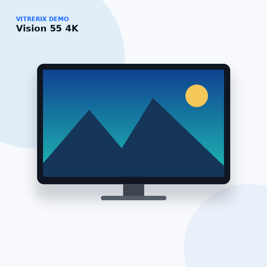 Smart TV Vision 55 4K — imagem fictícia da demo Vitrerix
